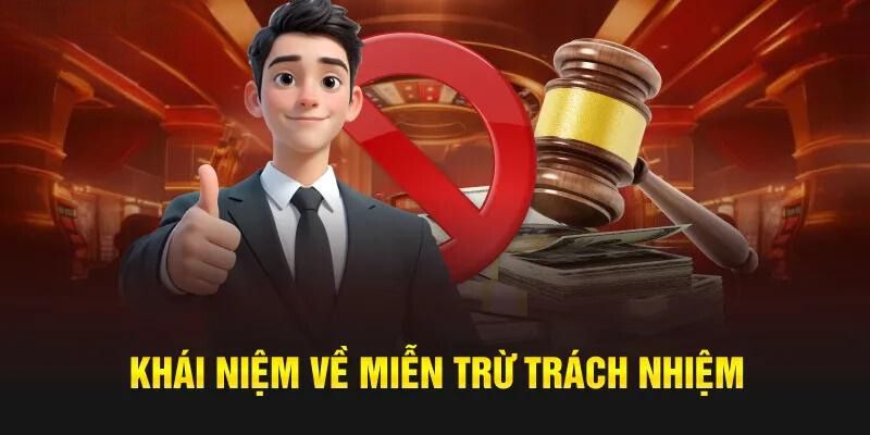 tong-quan-mien-tru-trach-nhiem-vn88